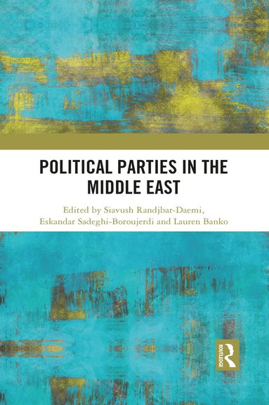 bokomslag Political Parties in the Middle East