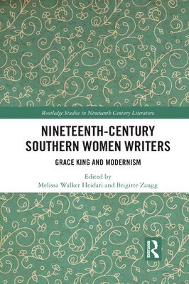 Nineteenth-Century Southern Women Writers 1