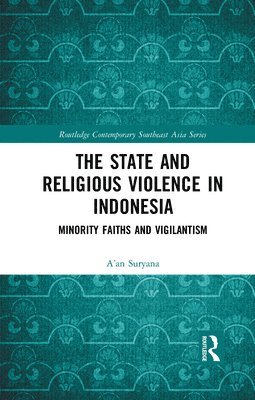 The State and Religious Violence in Indonesia 1