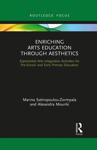 bokomslag Enriching Arts Education through Aesthetics