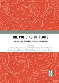 bokomslag The Policing of Flows