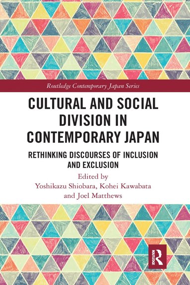 bokomslag Cultural and Social Division in Contemporary Japan