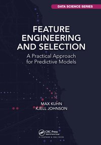 bokomslag Feature Engineering and Selection