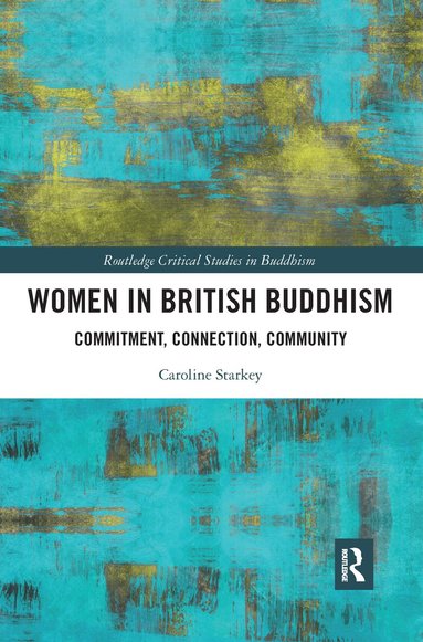 Caroline Starkey - Women in British Buddhism, Häftad