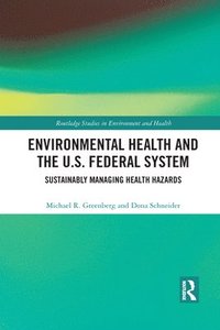 bokomslag Environmental Health and the U.S. Federal System