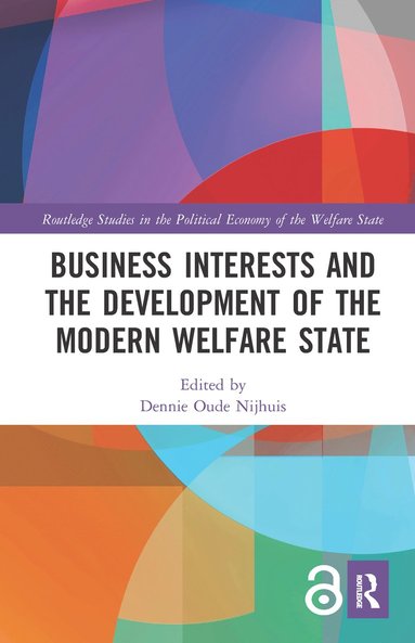 bokomslag Business Interests and the Development of the Modern Welfare State