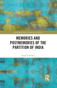 bokomslag Memories and Postmemories of the Partition of India