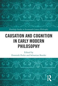 bokomslag Causation and Cognition in Early Modern Philosophy