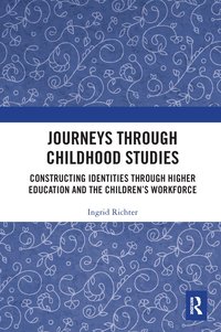 bokomslag Journeys through Childhood Studies