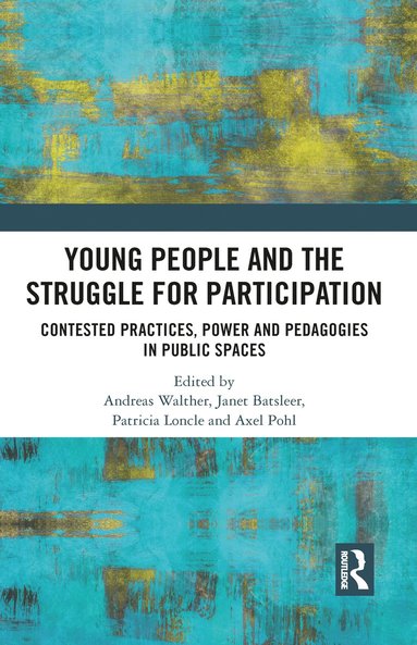 bokomslag Young People and the Struggle for Participation