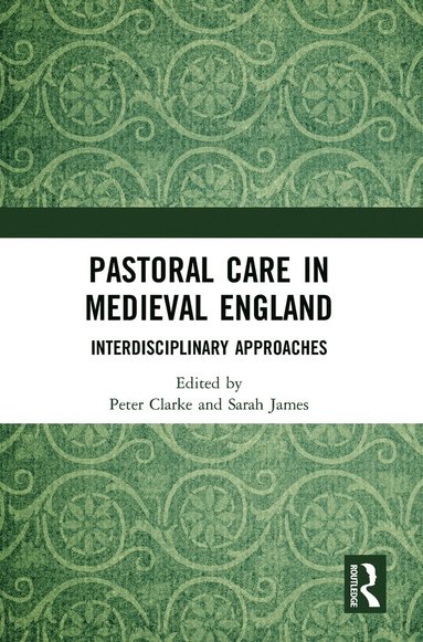 bokomslag Pastoral Care in Medieval England