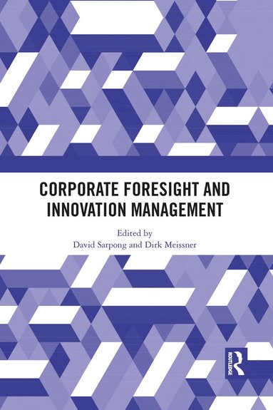 bokomslag Corporate Foresight and Innovation Management