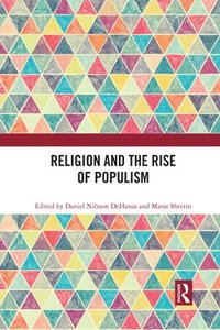 bokomslag Religion and the Rise of Populism