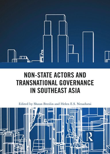 bokomslag Non-State Actors and Transnational Governance in Southeast Asia