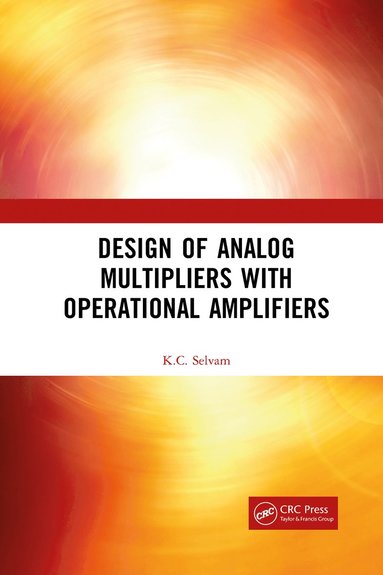 bokomslag Design of Analog Multipliers with Operational Amplifiers