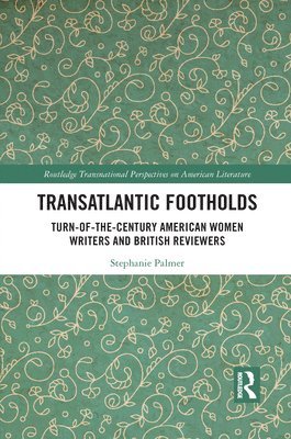 Transatlantic Footholds 1