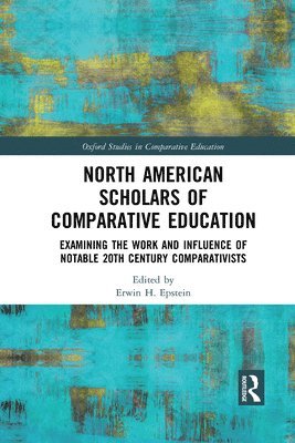 North American Scholars of Comparative Education 1