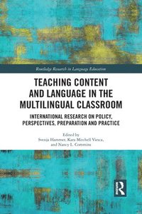 bokomslag Teaching Content and Language in the Multilingual Classroom
