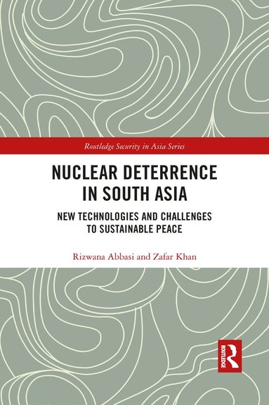 bokomslag Nuclear Deterrence in South Asia