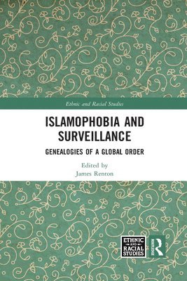 Islamophobia and Surveillance 1