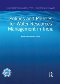 bokomslag Politics and Policies for Water Resources Management in India