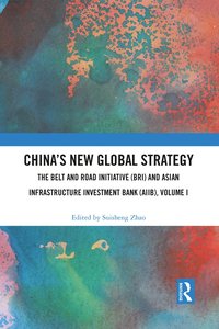 bokomslag Chinas New Global Strategy