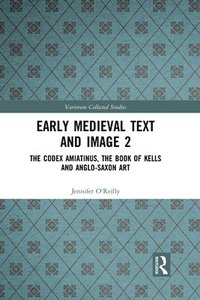 bokomslag Early Medieval Text and Image Volume 2