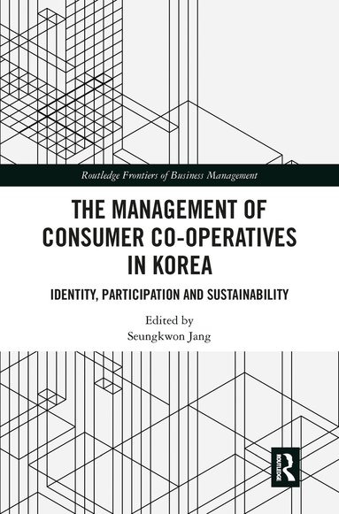 Seungkwon Jang - Management of Consumer Co-Operatives in Korea, Häftad
