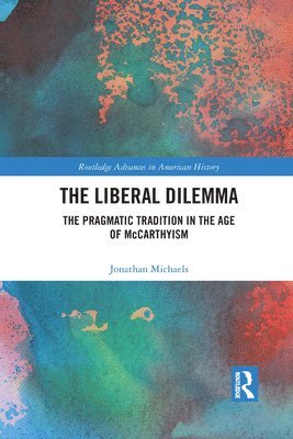 Jonathan Michaels - Liberal Dilemma, Häftad