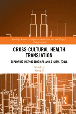 bokomslag Cross-Cultural Health Translation