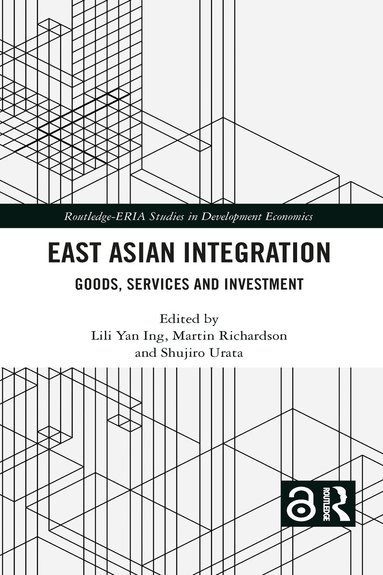 Lili Yan Ing, Martin Richardson, Shujiro Urata - East Asian Integration, Häftad