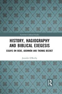bokomslag History, Hagiography and Biblical Exegesis