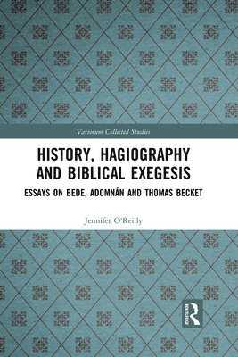 History, Hagiography and Biblical Exegesis 1