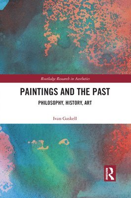 Paintings and the Past 1