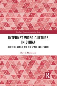 bokomslag Internet Video Culture in China