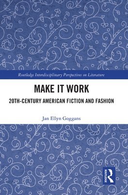 Jan Ellyn Goggans - Make it Work, Häftad