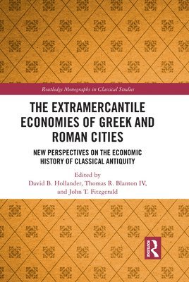 bokomslag The Extramercantile Economies of Greek and Roman Cities