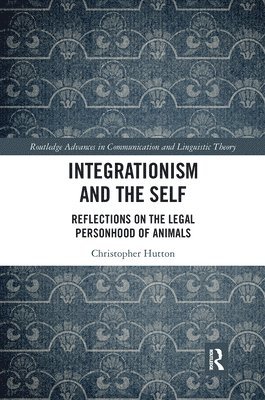 bokomslag Integrationism and the Self