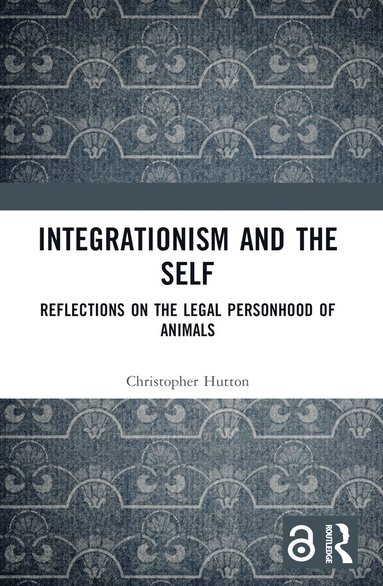 bokomslag Integrationism and the Self