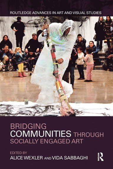 bokomslag Bridging Communities through Socially Engaged Art