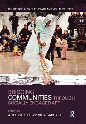 Bridging Communities through Socially Engaged Art 1