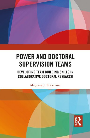 bokomslag Power and Doctoral Supervision Teams