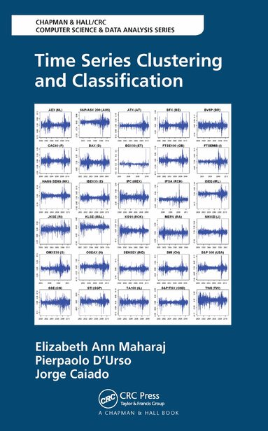 Elizabeth Ann Maharaj, Pierpaolo D'Urso, Jorge Caiado - Time Series Clustering and Classification, Häftad