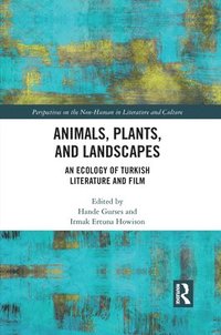 bokomslag Animals, Plants, and Landscapes
