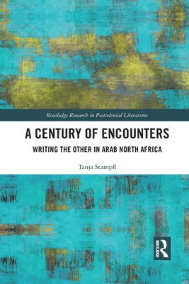 bokomslag A Century of Encounters