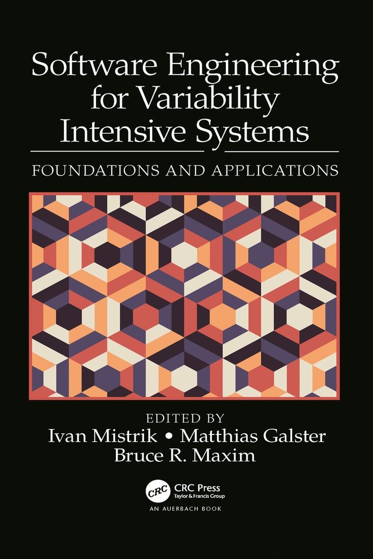 Software Engineering for Variability Intensive Systems 1