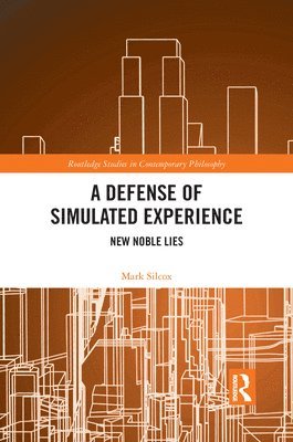 A Defense of Simulated Experience 1