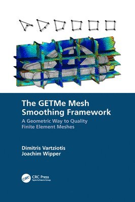 The GETMe Mesh Smoothing Framework 1