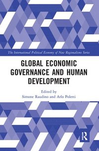bokomslag Global Economic Governance and Human Development