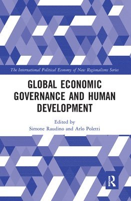 Global Economic Governance and Human Development 1